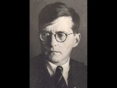 D.....t - Zapraszam ( ͡° ͜ʖ ͡°)
#muzyka #muzykaklasyczna #dmitrishostakovich #walc