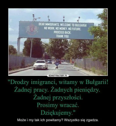 a.....c - #imigranci #bulgaria #idealnie #heheszki #humorobrazkowy #taktosierobi #sto...