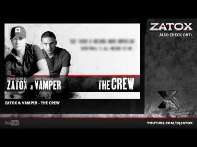 kromkas - Zatox & Vamper - The Crew 

#dziendobry #hardstyle