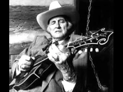 m.....l - pan Bill Monroe - legenda bluegrass! 

#muzyka #bluegrass