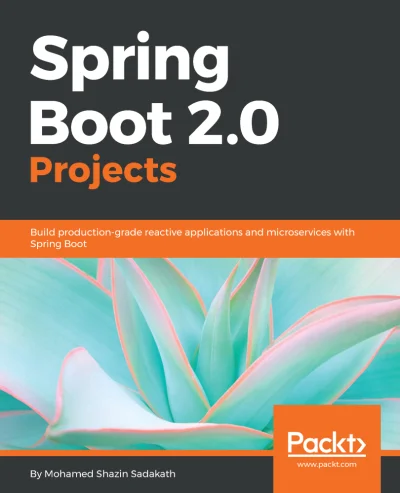 konik_polanowy - Dzisiaj Spring Boot 2.0 Projects (July 2018)

https://www.packtpub...