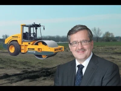 Mikrobus - #komorowski 
Walec rulez!