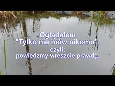 Na-zdrowie - Co odczułem po obejrzeniu filmu „Tylko nikomu nie mów”opis odnośnikaopis...