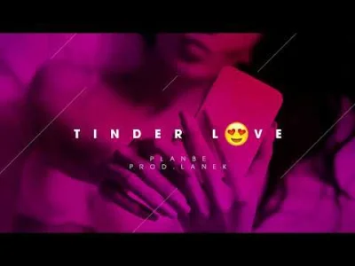 harnas_sv - PlanBe - Tinder Love (prod. Lanek)


#polskirap #rap
#nowoscpolskirap