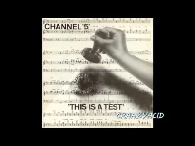 bscoop - Channel 5 - This Is A Test [Belgia, 1988]



Polecam puścić ten kawałek na p...