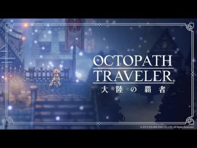 epi - Nowy #octopathtraveler na ios i androida (ʘ‿ʘ)
SPOILER

Mam nadzieje, że wyj...