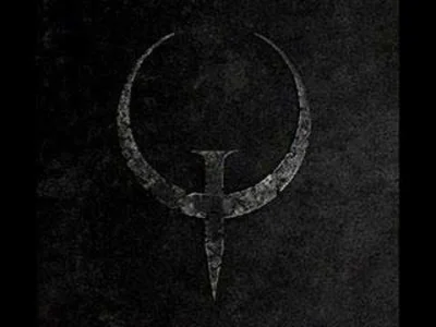 bass-tek - Ah! Ta genialna ścieżka dźwiękowa Quake stworzona przez Trenta Reznora.