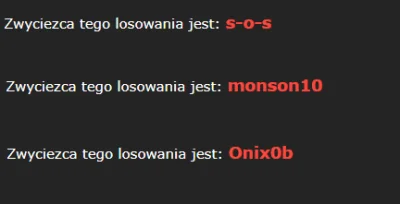 kawokado_pl - Mireczki podajemy wyniki losowania:

@s-o-s
@monson10
@Onix0b

Od...