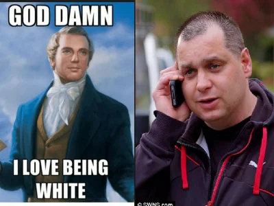 Kjedne - > bo typowy biały człowiek mówiąc white Pride

@technojezus: Zrozum jedną ...