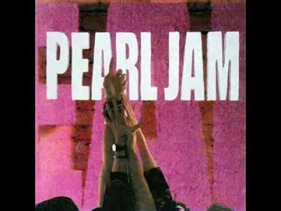 nazgulek - Dzień 41: Piosenka, która chodziła Ci po głowie w szkole.

Pearl Jam - W...