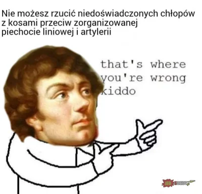 Scorpjon - #kosciuszko #insurekcja #humorobrazkowy #heheszki #memy #historia