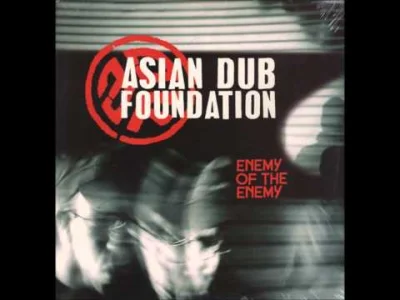 likk - dla mnie mocno sentymentalnie 

Asian Dub foundation feat Sinead O´Connor - ...