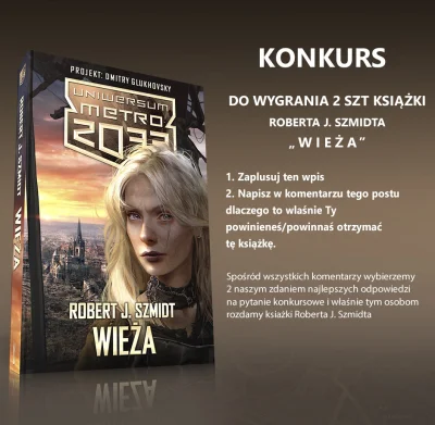 KochamWroclaw - KONKURS - do wygrania 2 książki "Wieża", których akcja rozgrywa się w...