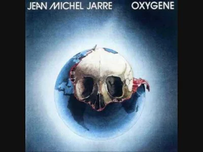 Bartek404 - Jean Michel Jarre - Oxygene 4
#muzyka