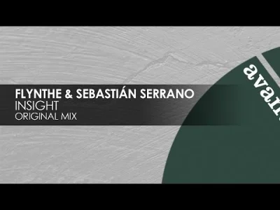 TSoprano - Flynthe & Sebastian Serrano - Insight [Avanti] 

#trance #muzykaelektron...