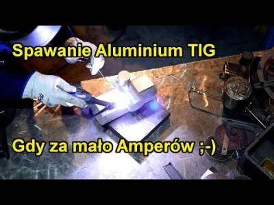 qoompel - TIGowanie aluminium z pomocą palnika ( ͡º ͜ʖ͡º)

#spawanie #aluminium #pa...