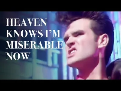 Limelight2-2 - The Smiths - Heaven Knows I'm Miserable Now
#muzyka #thesmiths