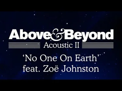 Arnate - Above & Beyond - 'No One On Earth' feat. Zoë Johnston (Acoustic II)

Jeden...