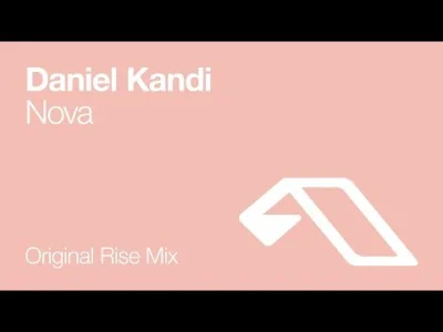 static_blue - Daniel Kandi - Nova (Original Rise Mix)
#trance #muzyka #muzykaelektro...