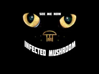 U.....n - Infected Mushroom - See Me Now



#muzyka #infectedmushroom