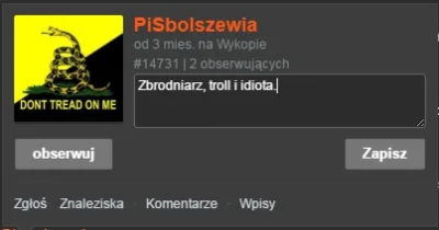 Mawak - @PiSbolszewia: A co powiedzieć o człowieku który chce wieszać ludzi bo takie ...
