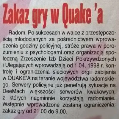 juzniepije - Zakaz gry w #quake 
#godzinapolicyjna #radomskie #gimbynieznajo