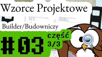 JavaDevMatt - Zakończenie buildera. W następnym filmie serii o wzorcach biorę się za ...