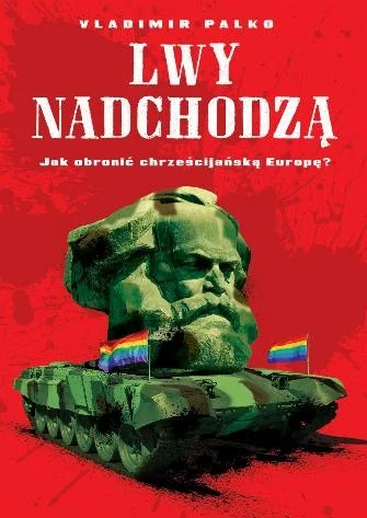 siekierki16 - Lwy nadchodzą. jak obronić chrześcijańską Europę? - Jesteśmy świadkami ...