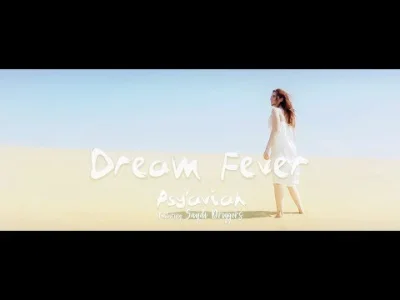 Plupi - Psy'Aviah ft Saydi Driggers "Dream Fever"

#muzyka #muzykaelektroniczna