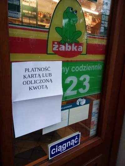 Ratelmidozer - Jest taka Żabka w Poznaniu gdzie nie wydadza ci reszty jesli nie masz ...