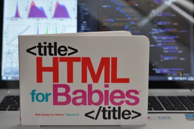 GreenFlem - @RRybak: Obecnie ulubioną książką mojej córki jest HTML for babies. Mam z...