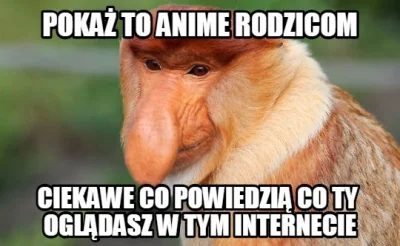 dupa_szreka - Znowu zboczuchy chcą zepsuć anime tag, won
#mangowpis