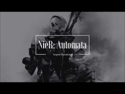andrzejoholik - NieR: Automata - A Beautiful Song
Muzyka i walka z bossami w tej grz...
