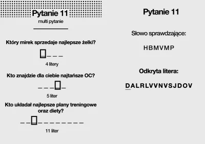 alyszek - zasady -> http://vault-tec.pl/Wykopoczta/Kartainformacyjna.jpg
PYTANIE 11
...