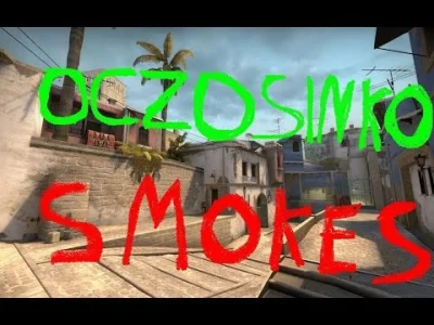 wlodzimierz-prawiczek - PORADNIK SMOKÓW NA MIRAGE
#csgo