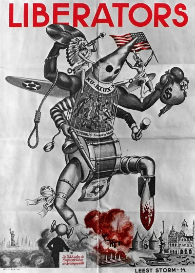 s.....g - "LIBERATORS"
Nazistowski antyamerykański plakat propagandowy z 1944 roku, ...