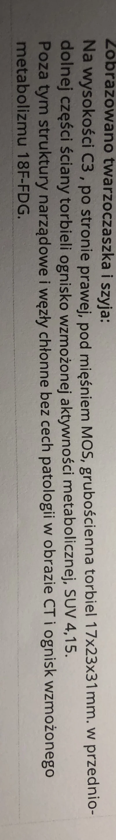 Arhkoe - Po badaniu PET taki wynik. Czy 4,15 to dużo? Nastawiać się na zmianę złośliw...