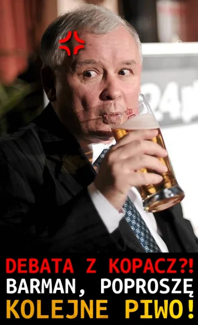 woyttek - Nie boję się, ale napijmy się jeszcze ( ͡° ͜ʖ ͡°) #kaczyński #polityka #deb...