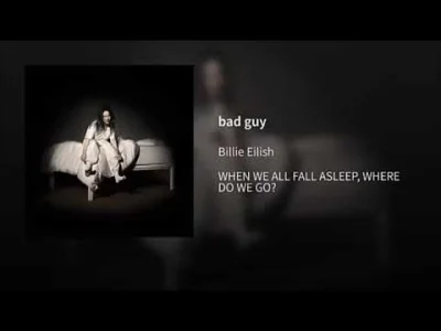 k.....a - #muzyka #wearenumberone but it's #billieeilish ( ͡º ͜ʖ͡º)