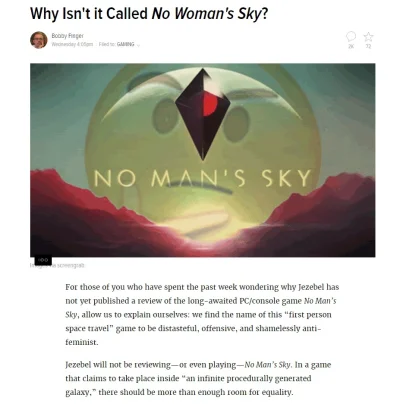 kubulek - http://jezebel.com/why-isnt-it-called-no-womans-sky-1785411230
#nomanssky
...