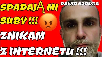 SzotyTv - @SzotyTv: PREMIERA !!!
DAWID OZDOBA SKOŃCZYŁ Z INTERNETEM !!!
https://you...