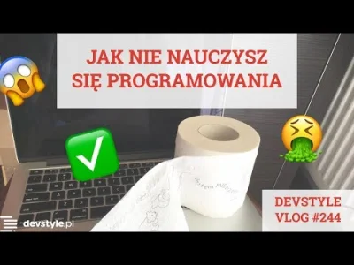 maniserowicz - Jak NIE NAUCZYSZ się PROGRAMOWANIA? [ #devstyle #vlog #244 ]

#progr...
