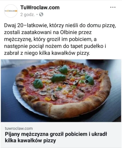 soullerka - @IlllI można i pizzę ukraść

https://www.tuwroclaw.com/wiadomosci,pijan...