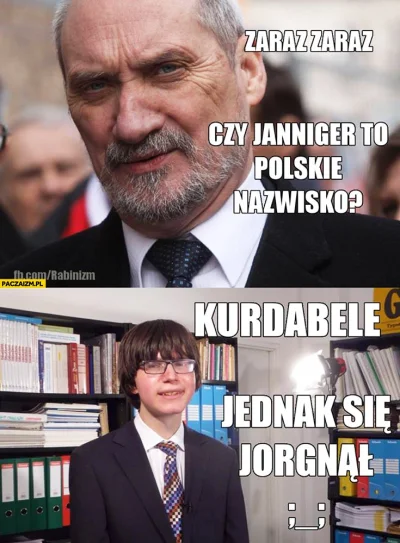 Greg36 - #polityka #bekazpisu #dzieciakzmonu

Jan Nigger wrócił na stanowisko w MON...