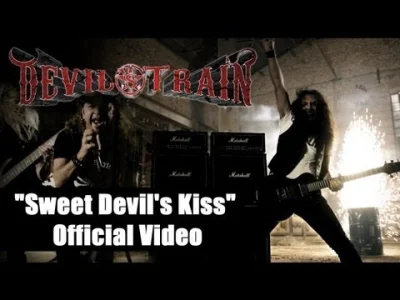 p.....p - Devil's Train "Sweet Devil's Kiss" #muzyka #rock #metal #plkwykopmuzyka