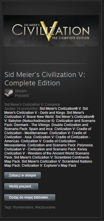 Otsego_Amigo - @polwac: Jak coś mogę sprzedać Sid Meier's Civilization V: Complete Ed...