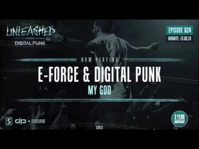 d.....4 - E Force & Digital Punk - My God 

#hardstyle #hardmirko #harddance
