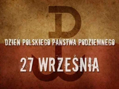 j.....n - #historia #iiwojnaswiatowa #armiakrajowa #polska 

27. września - rocznic...
