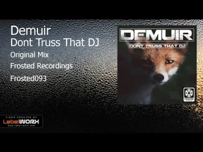 A.....7 - Demuir - Dont Truss That DJ (Original Mix) #house #househeads #muzykaelektr...