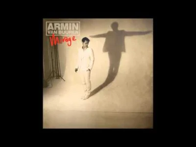 V.....y - Day 42: A song people wouldn't think you'd like, but you do.

Armin van B...